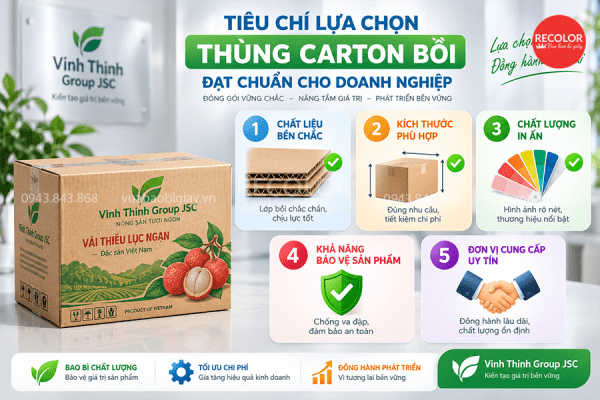 Tiêu Chí Lựa Chọn Thùng Carton Bồi Đạt Chuẩn Cho Doanh Nghiệp